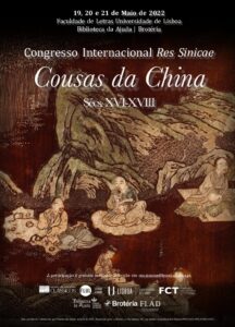 Congresso Internacional <i>Res Sinicae</i> 2022 – Cousas da China, Sécs. XVI-XVIII