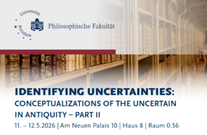 Identifying Uncertainty: Conceptualizations of the Uncertain in Antiquity”